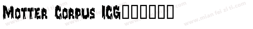 Motter Corpus ICG字体转换